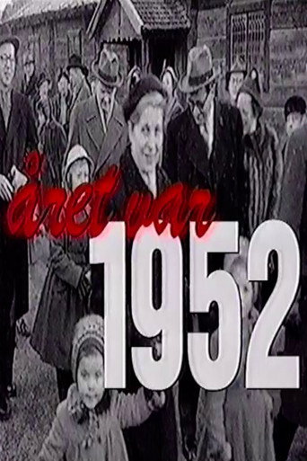Året var 1952