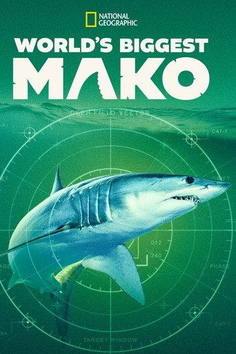 World's Biggest Mako