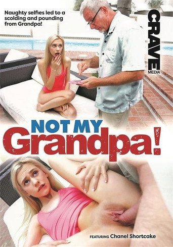 Not My Grandpa!