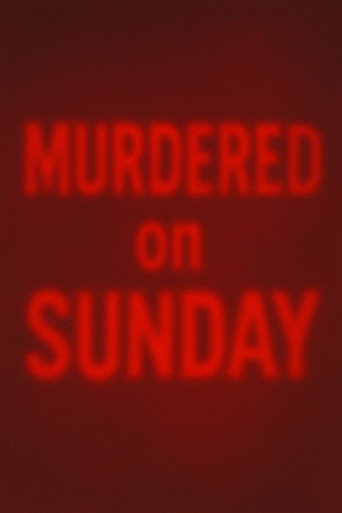 Murdered on Sunday