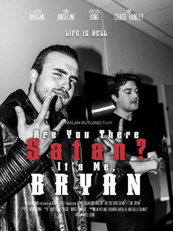 Are You There Satan? It's Me, Bryan