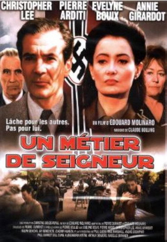 Un métier de seigneur