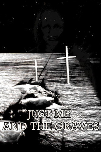 Just Me and the Graves