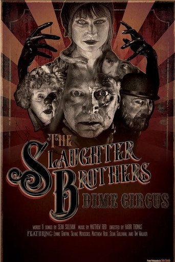 The Slaughter Brothers Dime Circus
