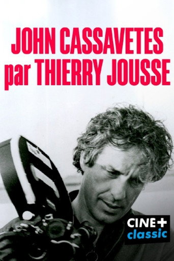 John Cassavetes par Thierry Jousse