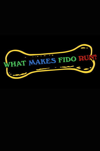 What Makes Fido Run?