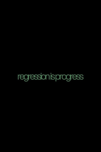 La regresión es progreso