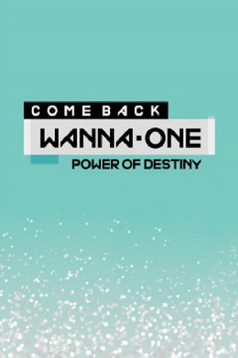 Wanna One Comeback: Power of Destiny