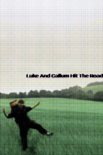 Luke And Callum Hit The Road