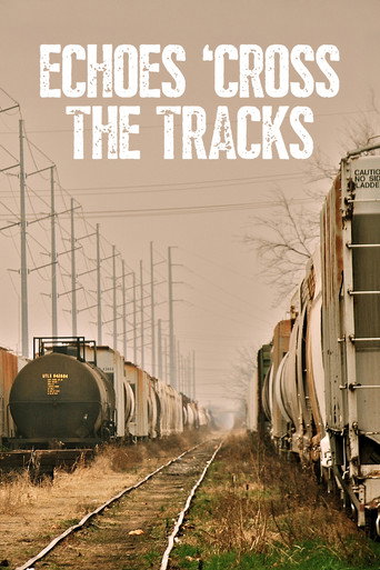Echoes 'Cross the Tracks