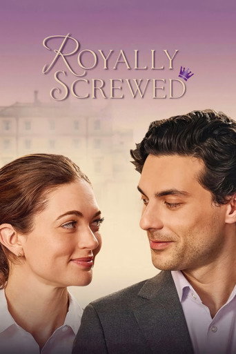 Royally Screwed