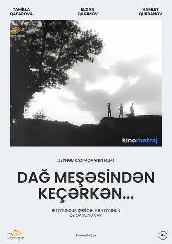 Dağ meşəsindən keçərkən