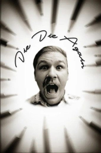 Die Die Again