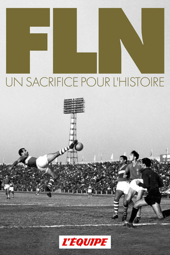 FLN, un sacrificio por la historia