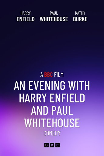 An Evening with Harry Enfield and Paul Whitehouse