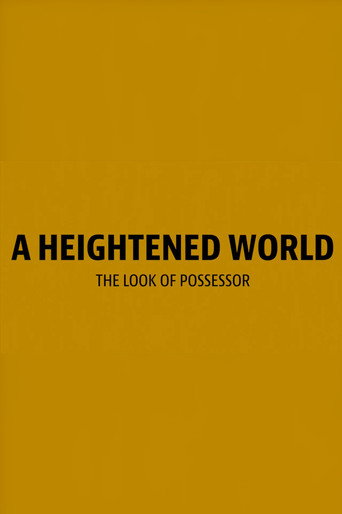 A Heightened World