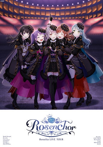 Roselia LIVE TOUR「Rosenchor」東京公演 -Final-