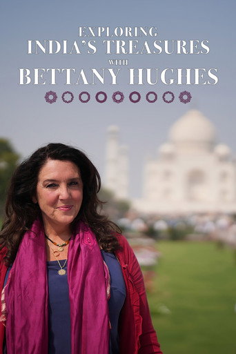 Exploring India's Treasures: Bettany Hughes