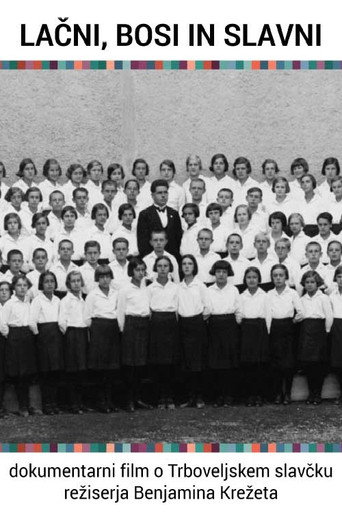Lačni, bosi in slavni