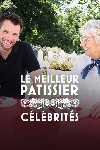 Le Meilleur Pâtissier : Célébrités