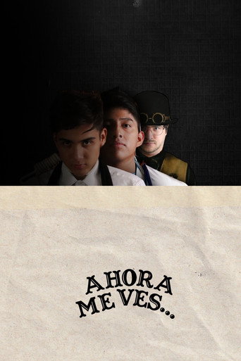 Y Ahora Me Ves...