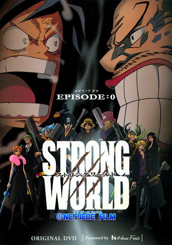 One Piece: Strong World Episodio 0