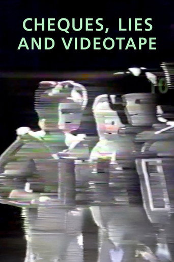 Cheques, Lies and Videotape