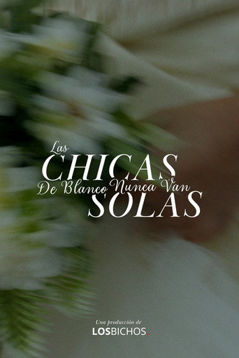Las chicas de blanco nunca van solas