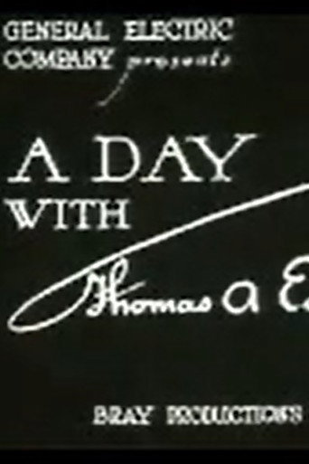 A Day with Thomas A. Edison