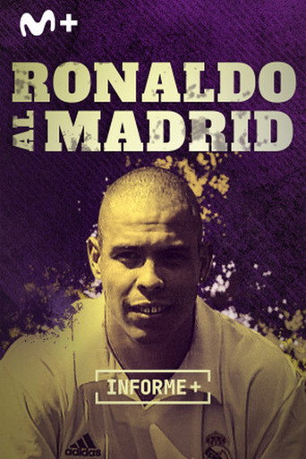Informe Plus+. Ronaldo al Madrid. Historia de un fichaje