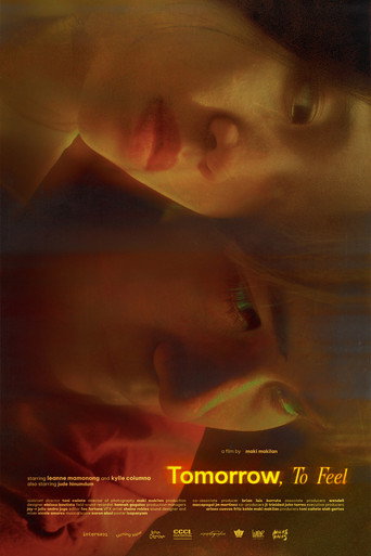 Tomorrow, To Feel