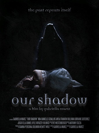 Our Shadow