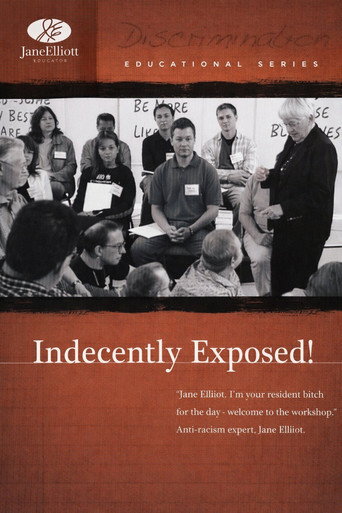 Indecently Exposed!