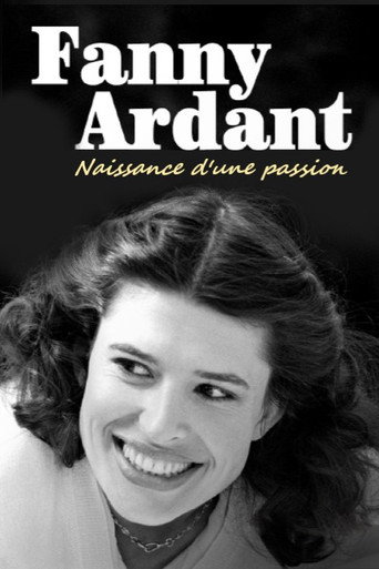 Fanny Ardant - El nacimiento de una pasión