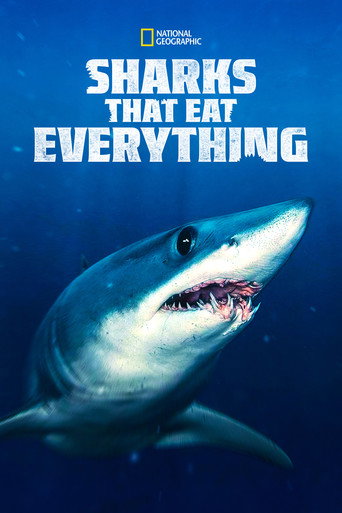 Tiburones que se lo comían todo