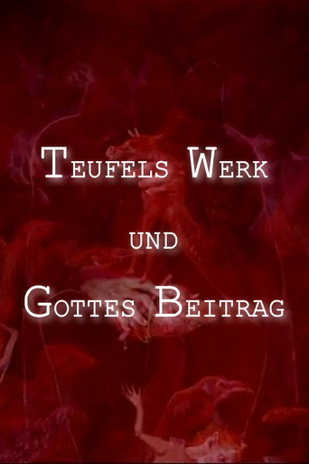 Teufels Werk und Gottes Beitrag