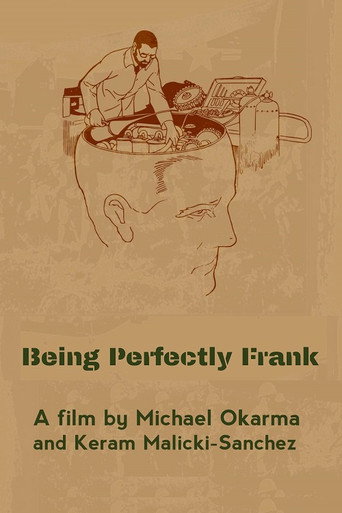 Being Perfectly Frank