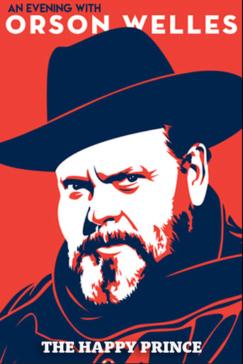 An Evening with Orson Welles: The Happy Prince