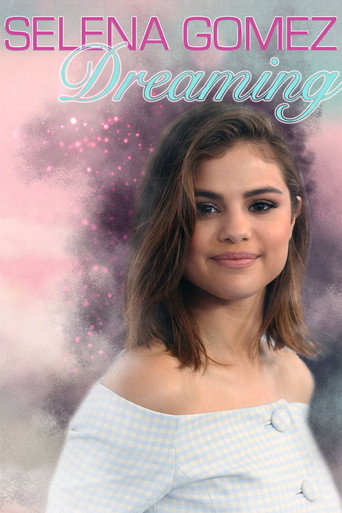 Selena Gómez: Soñando