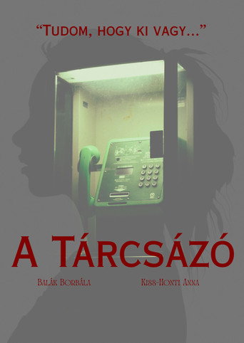 A Tárcsázó