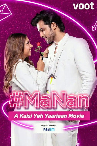 #MaNan - A Kaisi Yeh Yaarian Movie