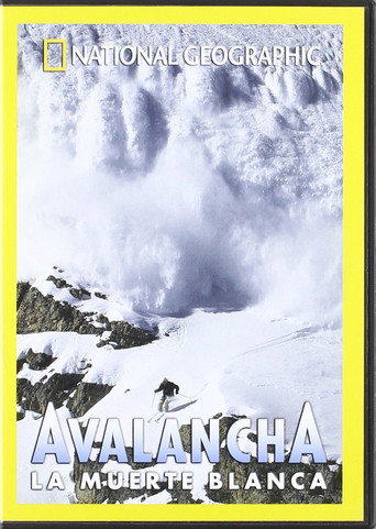 Avalancha: La Muerte Blanca
