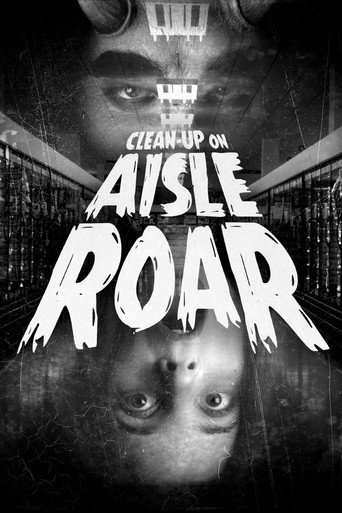 Clean-Up On Aisle Roar