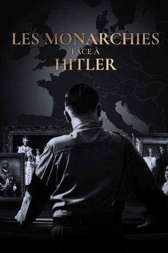 Les Monarchies face à Hitler