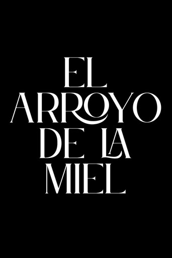 El Arroyo de la Miel