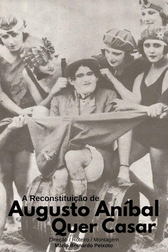 A Reconstituição de "Augusto Aníbal Quer Casar"