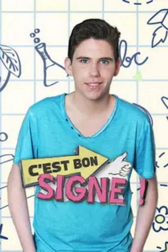 C'est bon signe !