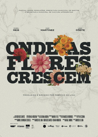 Onde as Flores Crescem