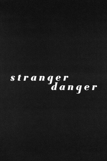 Stranger Danger