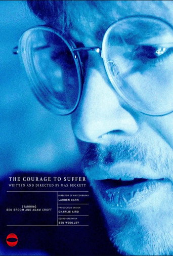 The Courage to Suffer